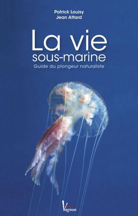 Guide du plongeur naturaliste