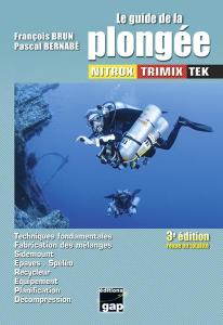 Le guide de la plongee nitrox trimix tek 3eme edition